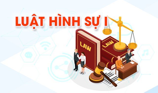 Luật hình sự I
